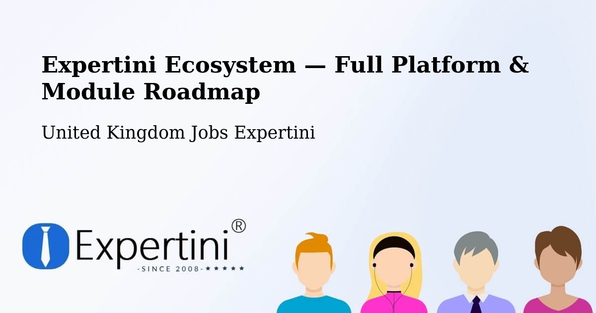 Expertini Ecosystem — Full Platform & Module Roadmap – Ullapool